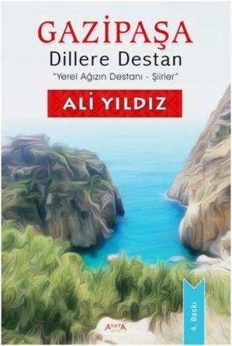 Gazipaşa Dillere Destan