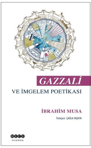Gazzali ve İmgelem Poetikası