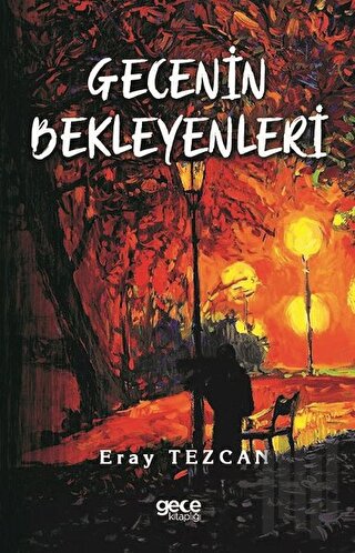 Gecenin Bekleyenleri