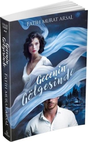 Gecenin Gölgesinde - Gölge Serisi 2 | Kitap Ambarı