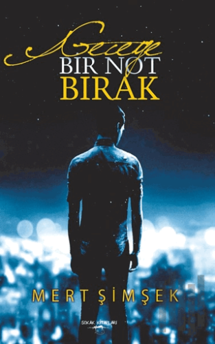 Geceye Bir Not Bırak