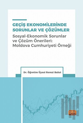 Geçiş Ekonomilerinde Sorunlar Ve Çözümler