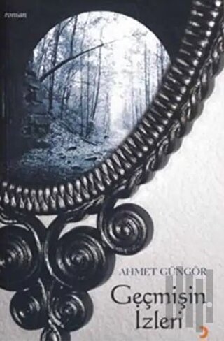 Geçmişin İzleri | Kitap Ambarı