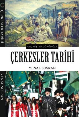 Geçmişten Günümüze Çerkesler Tarihi