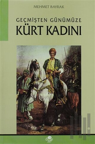 Geçmişten Günümüze Kürt Kadını