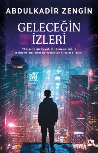 Geleceğin İzleri