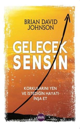 Gelecek Sensin | Kitap Ambarı