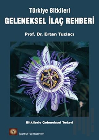 Geleneksel İlaç Rehberi | Kitap Ambarı