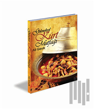 Geleneksel Kürt Mutfağı (Ciltli)