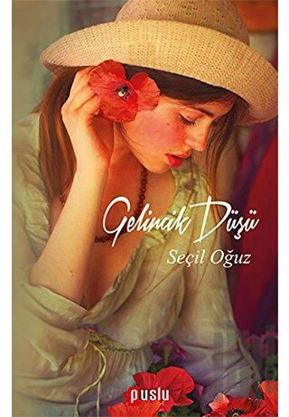 Gelincik Düşü | Kitap Ambarı