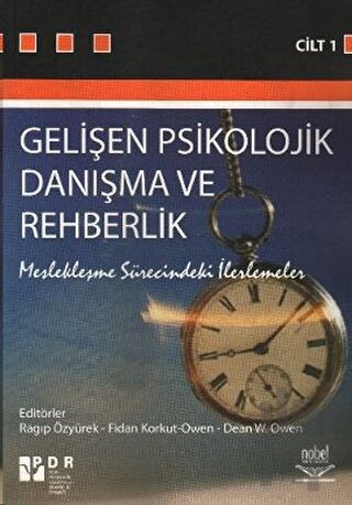 Gelişen Psikolojik Danışma ve Rehberlik Cilt 1