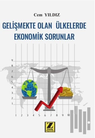 Gelişmekte Olan Ülkelerde Ekonomik Sorunlar