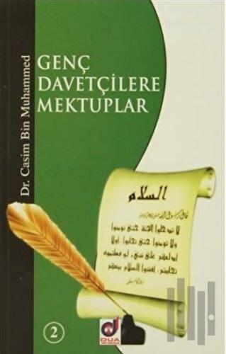 Genç Davetçilere Mektuplar - 2