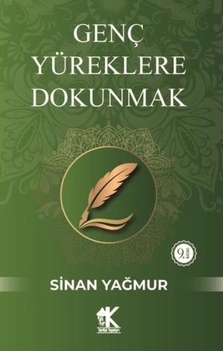 Genç Yüreklere Dokunmak | Kitap Ambarı