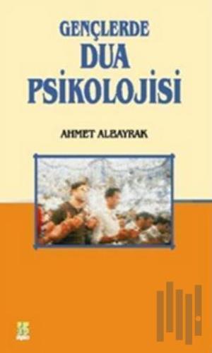 Gençlerde Dua Psikolojisi