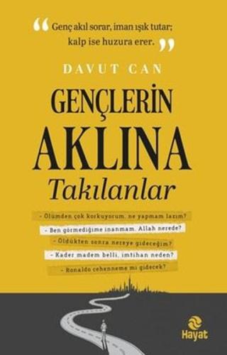 Gençlerin Aklına Takılanlar | Kitap Ambarı