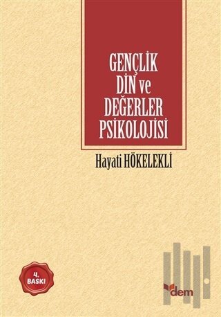 Gençlik Din ve Değerler Psikolojisi