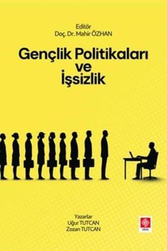 Gençlik Politikaları ve İşsizlik
