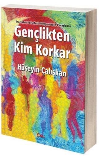 Gençlikten Kim Korkar | Kitap Ambarı
