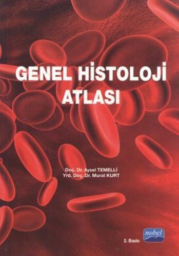 Genel Histoloji Atlası | Kitap Ambarı