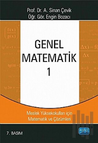 Genel Matematik 1 - MYO'lar İçin Matematik ve Çözümleri