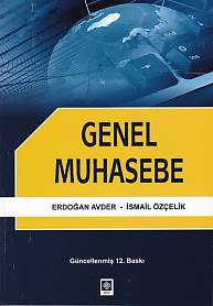 Genel Muhasebe (Erdoğan Avder-İsmail Özçelik) | Kitap Ambarı