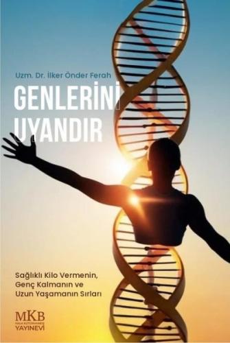 Genlerini Uyandır