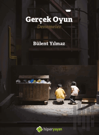 Gerçek Oyun Denemeler