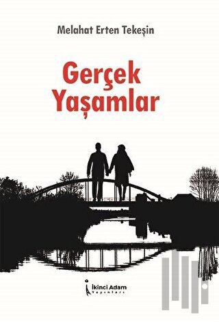 Gerçek Yaşamlar | Kitap Ambarı