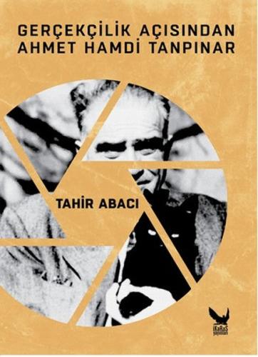 Gerçeklik Açısından Ahmet Hamdi Tanpınar (Ciltli)