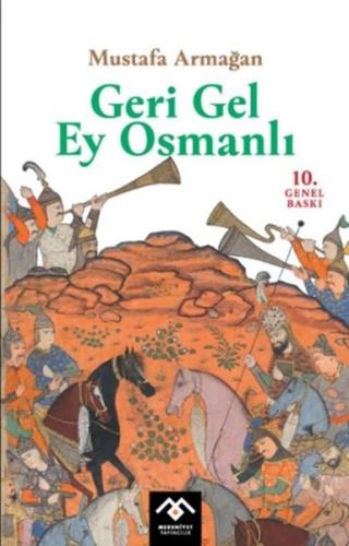 Geri Gel Ey Osmanlı