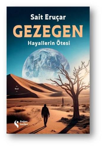 Gezegen - Hayallerin Ötesi
