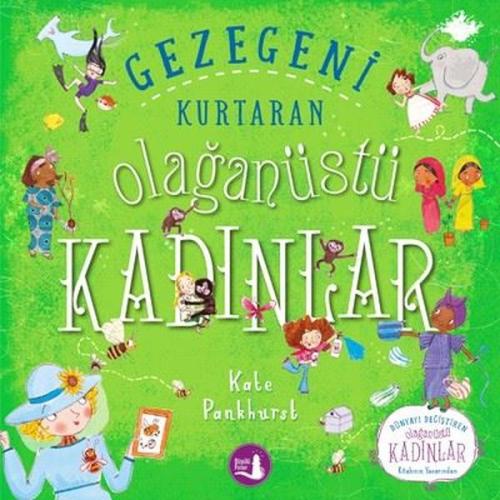 Gezegeni Kurtaran - Olağanüstü Kadınlar | Kitap Ambarı