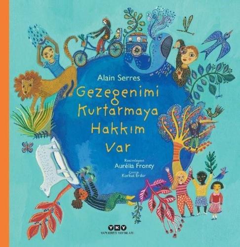 Gezegenimi Kurtarmaya Hakkım Var | Kitap Ambarı