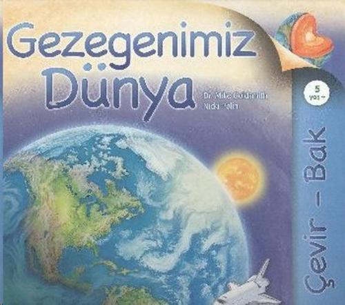 Gezegenimiz Dünya - Çevir Bak (Ciltli)