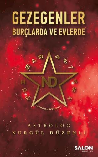 Gezegenler Burçlarda ve Evlerde