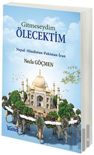 Gitmeseydim Ölecektim