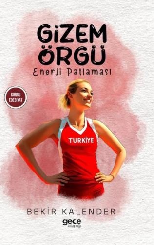 Gizem Örgü - Enerji Patlaması | Kitap Ambarı