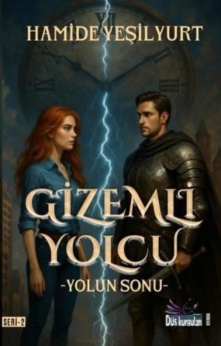 Gizemli Yolcu 2 - Yolun Sonu | Kitap Ambarı