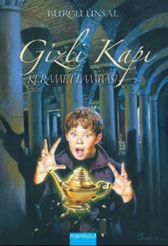 Gizli Kapı 2 - Keramet Lambası