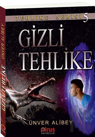 Gizli Tehlike - Tehlike Serisi 5