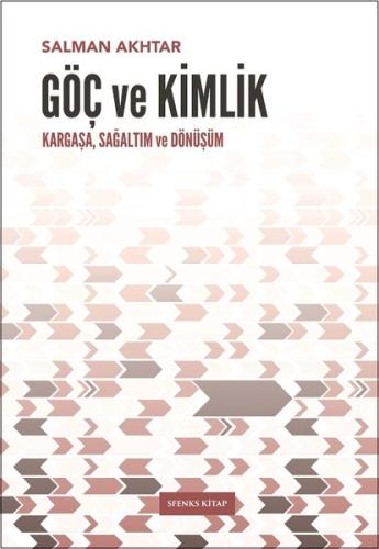 Göç ve Kimlik-Kargaşa Sağaltım ve Dönüşüm