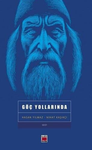 Göç Yollarında | Kitap Ambarı