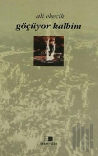 Göçüyor Kalbim