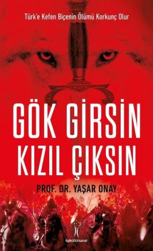 Gök Girsin Kızıl Çıksın
