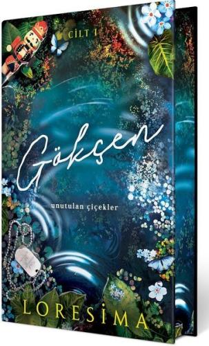 Gökçen 1 - Unutulan Çiçekler - Yan Boyamalı Özel Baskı (Ciltli)