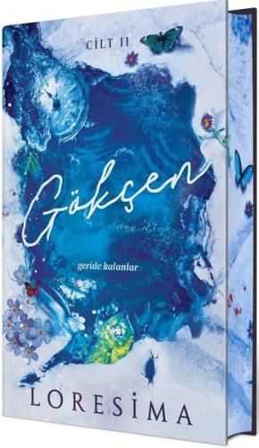 Gökçen 2 - Geride Kalanlar - Yan Boyamalı Özel Baskı (Ciltli)