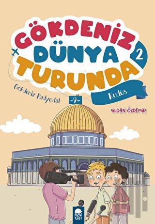 Gökdeniz Radyoda! 9 Kudüs - Gökdeniz Dünya Turunda 2