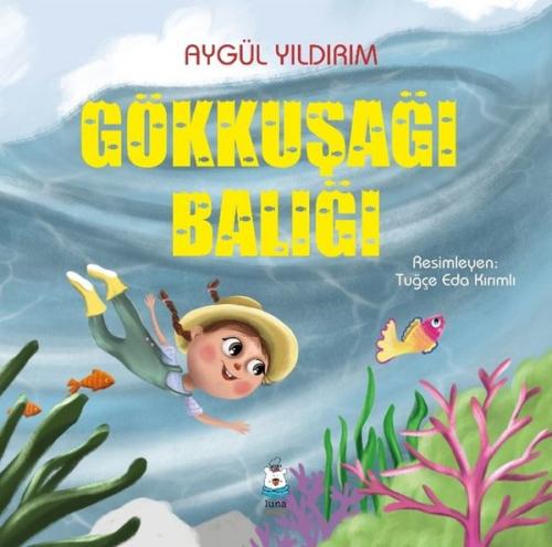 Gökkuşağı Balığı | Kitap Ambarı
