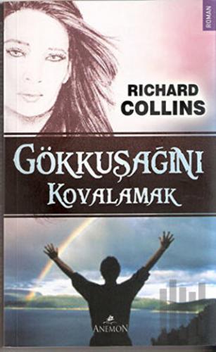 Gökkuşağını Kovalamak